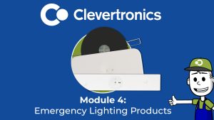 Module 4 – Emergency Lighting Products
